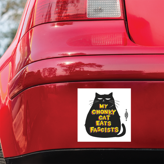 My Chonky Cat (4-inch x 4-inch Bumper Magnet)