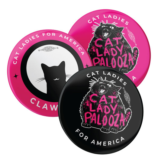 Cat Lady Palooza Set (2.25" Pin-Back Button -- Combo Pack Of Three!)